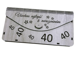 Dřevěná obálka na peníze - Všechno nejlepší 40 let, 20x10cm