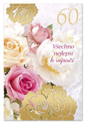 Ditipo Blahopřání - K VÝROČÍ 60tiny (růže se zlatými květy)