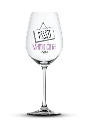 Nekupto Sklenka na víno PSSST - MAMINČINA CHVILKA, 440 ml
