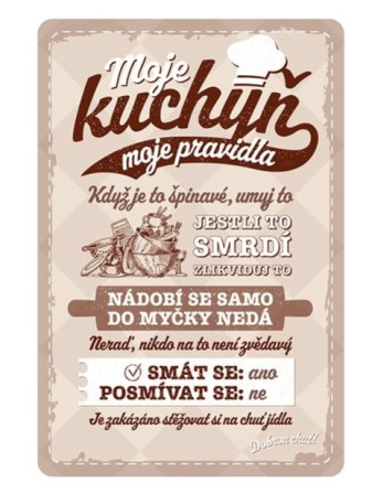 detail Nekupto Retro cedulka - MOJE KUCHYŇ, moje pravidla, 20x30cm