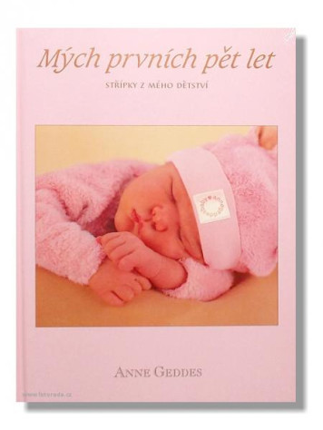 Anne Geddes - KNIHA MÝCH PRVNÍCH PĚT LET spící miminko růžové