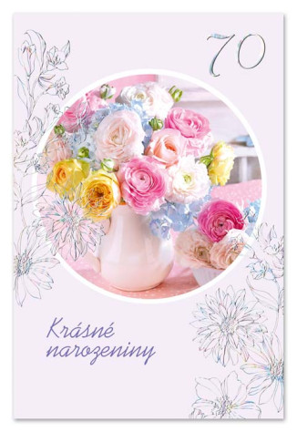 Ditipo Blahopřání - K VÝROČÍ 70tiny (květinové)
