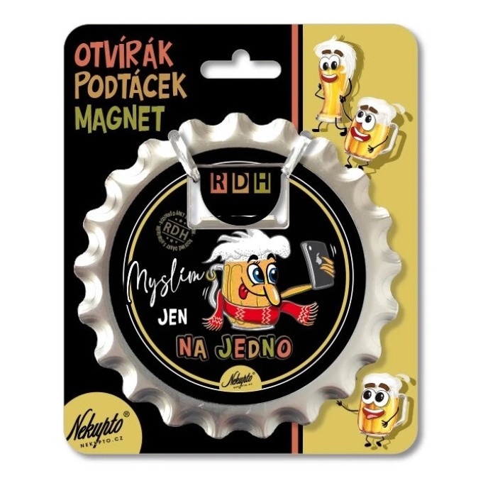 detail Nekupto Otvírák na pivo / podtácek - MYSLÍM JEN NA JEDNO