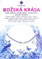 náhled Náramek MÁM ŠTĚSTÍ - BOŽSKÁ KRÁSA