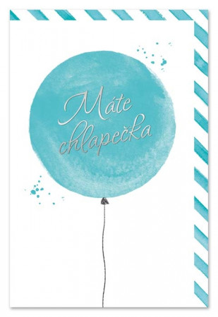 detail Ditipo Blahopřání I - MÁTE CHLAPEČKA (modrý balonek)